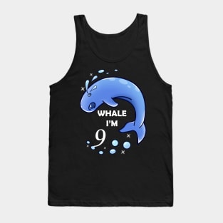 Whale I'm 9 Years Old Birthday Tank Top